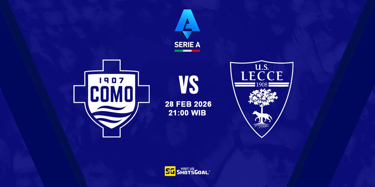 Prediksi Liga Italia: Como vs Lecce 28 Februari 2026