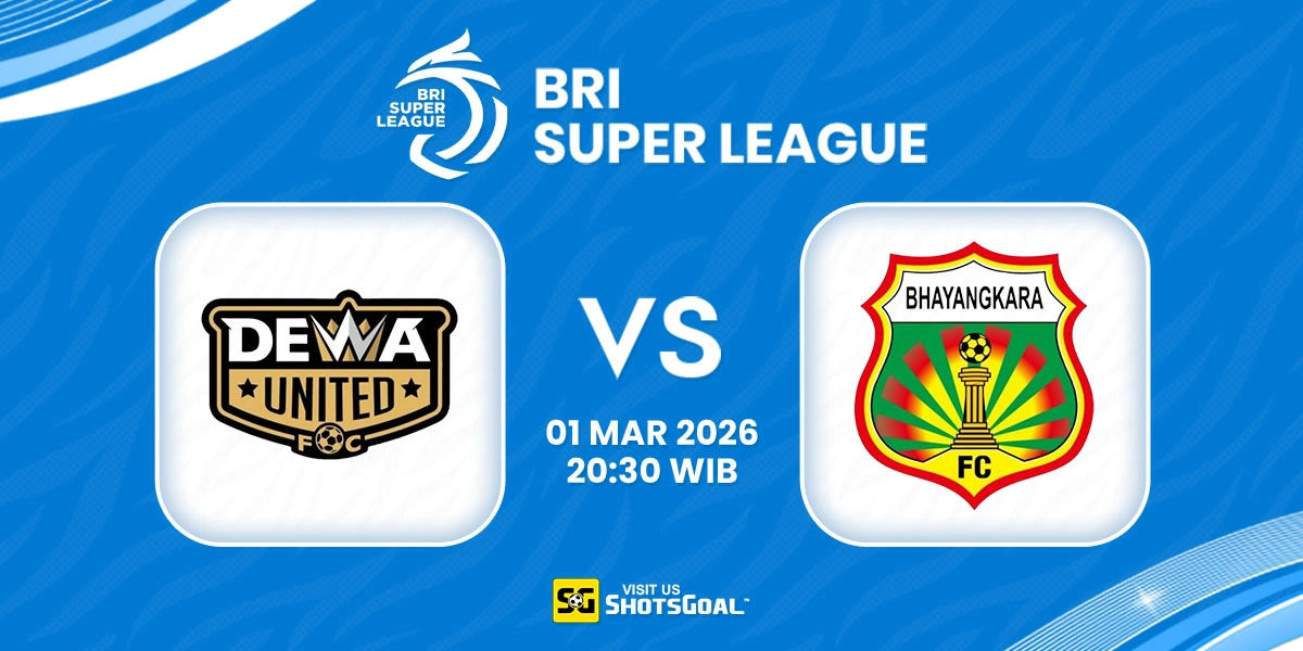 Prediksi Liga Super Indonesia: Dewa United vs FC Bhayangkara 01 Maret 2026