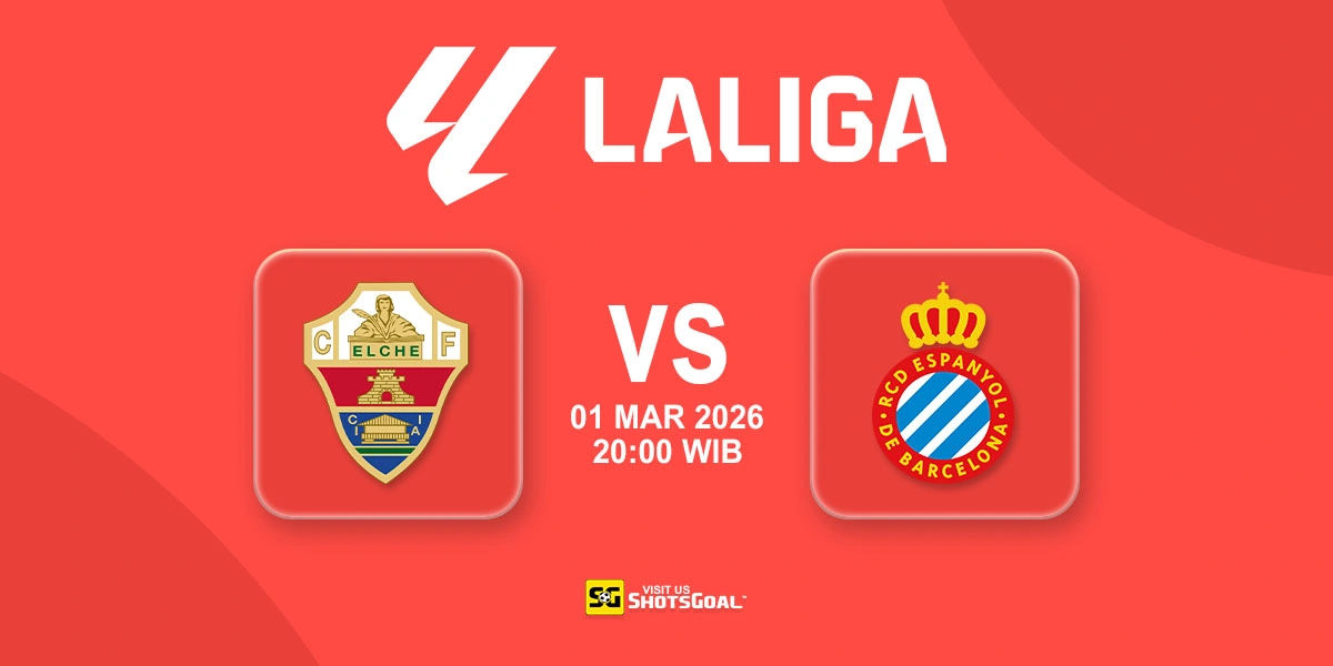 Prediksi Liga Spanyol: Elche vs Espanyol 01 Maret 2026