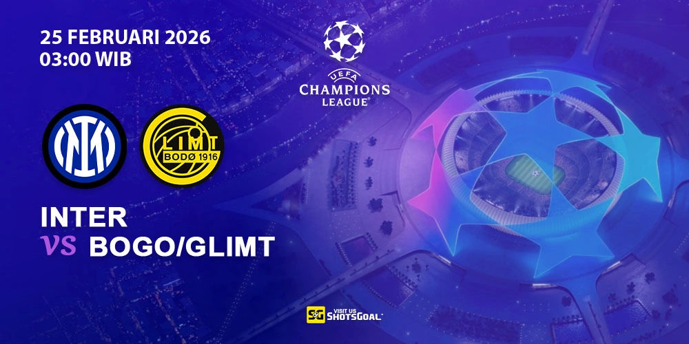 Prediksi Liga Champions: Inter vs Bodo/Glimt 25 Februari 2026
