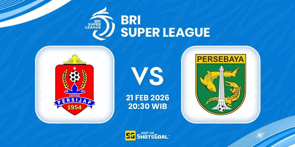 Prediksi Liga Super Indonesia: Persijap Jepara vs Persebaya 21 Februari 2026