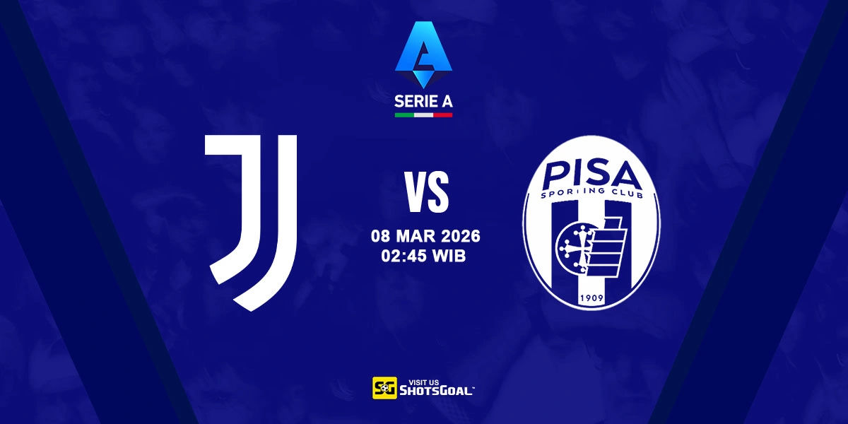 Prediksi Liga Italia: Juventus vs Pisa 08 Maret 2026