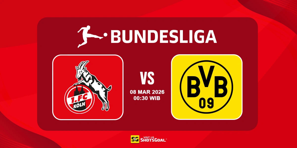 Prediksi Liga Jerman: FC Koln vs Dortmund 08 Maret 2026