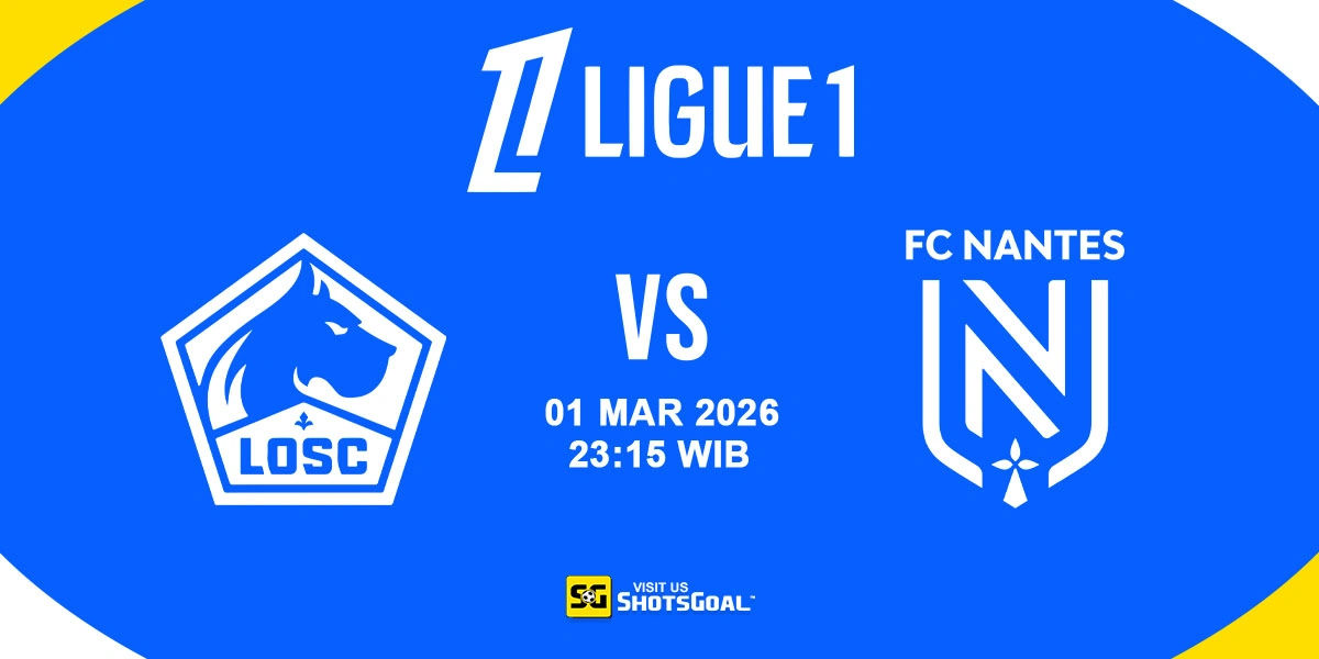Prediksi Liga Prancis: Lille vs Nantes 01 Maret 2026