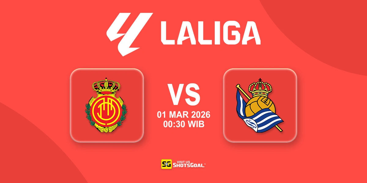 Prediksi Liga Spanyol: Mallorca vs Real Sociedad 01 Maret 2026