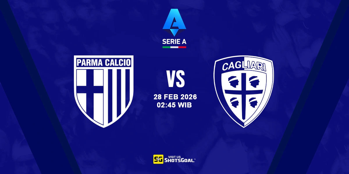 Prediksi Liga Italia: Parma vs Cagliari 28 Februari 2026