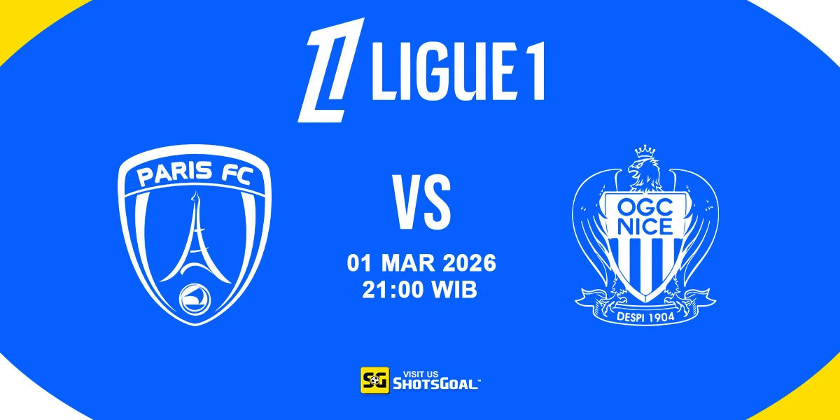 Prediksi Liga Prancis: Paris FC vs Nice 01 Maret 2026