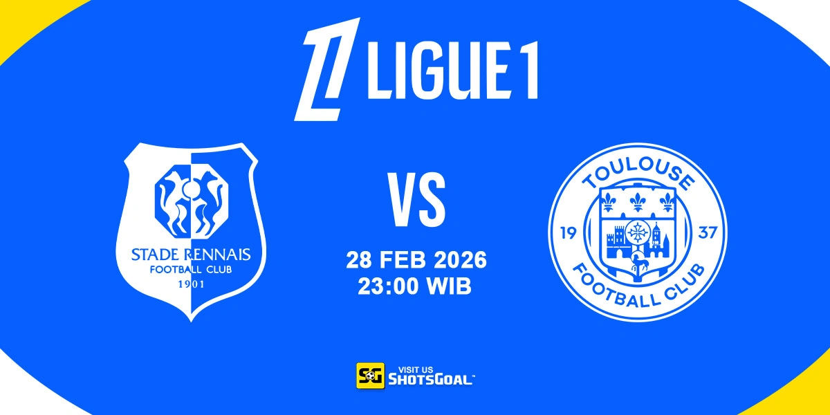 Prediksi Liga Prancis: Rennes vs Toulouse 28 Februari 2026
