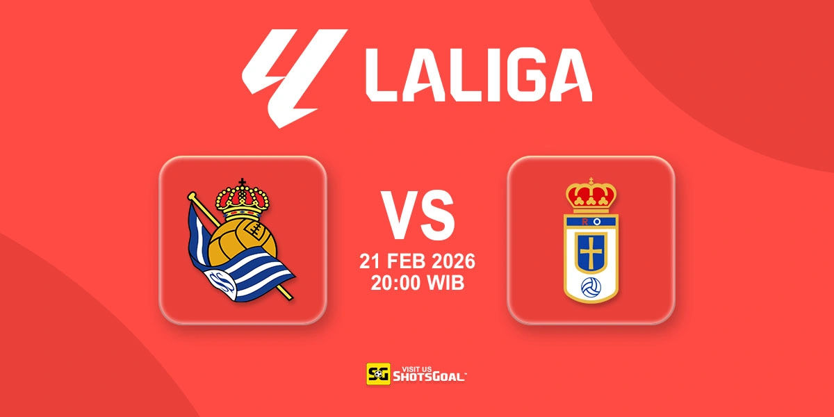 Prediksi Liga Spanyol: Real Sociedad vs Oviedo 21 Februari 2026