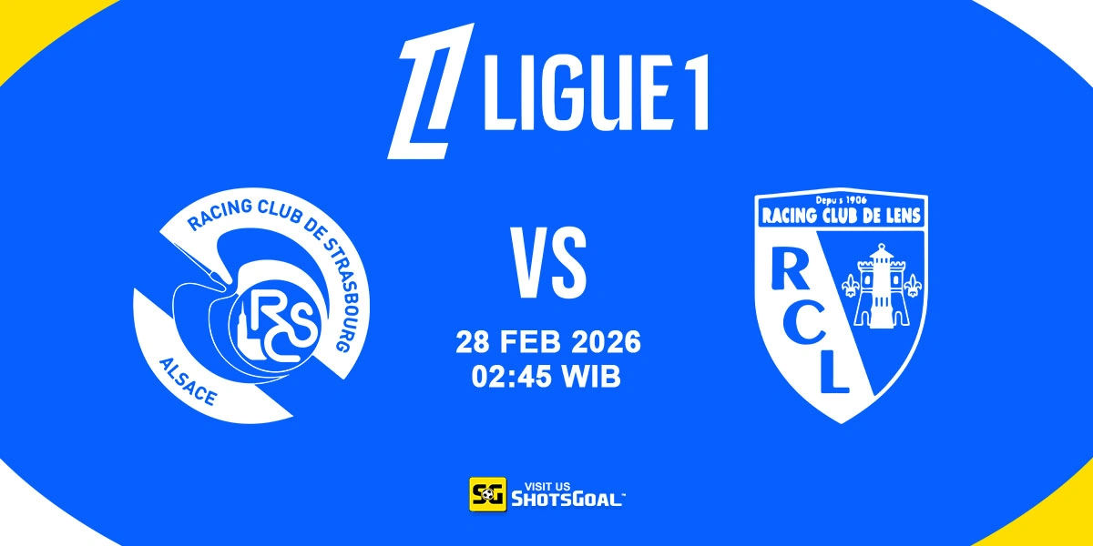 Prediksi Liga Prancis: Strasbourg vs Lens 28 Februari 2026