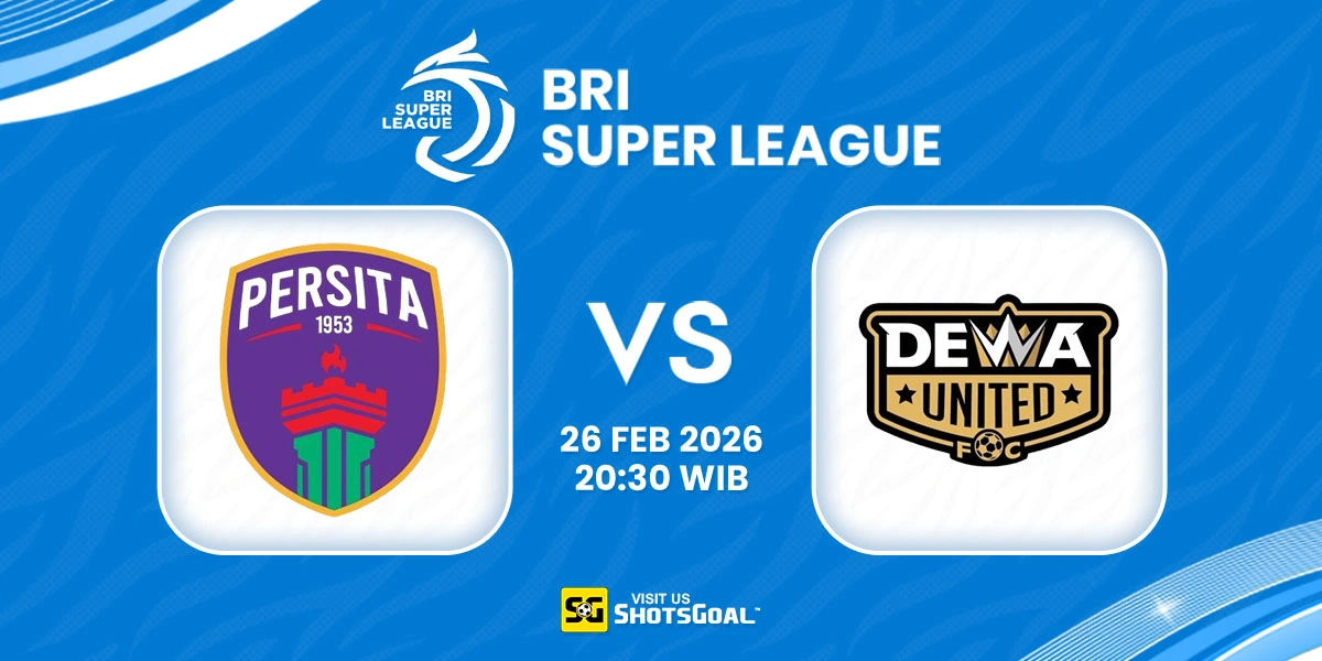 Prediksi Liga Super Indonesia: Persita vs Dewa United 26 Februari 2026