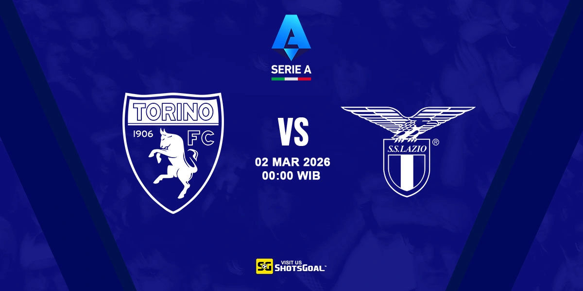 Prediksi Liga Italia: Torino vs Lazio 02 Maret 2026