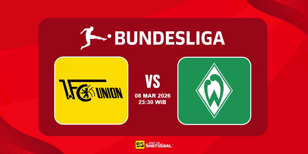 Prediksi Liga Jerman: Union Berlin vs Werder Bremen 08 Maret 2026