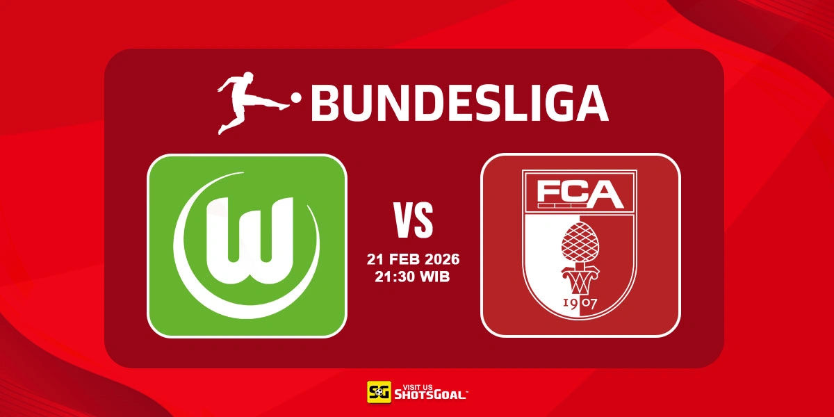 Prediksi Liga Jerman: Wolfsburg vs Augsburg 21 Februari 2026