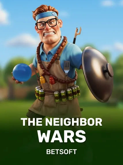 THE NEIGHBOR WARS