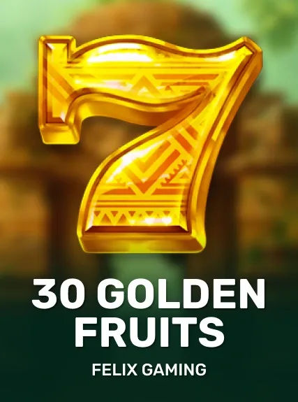 30 Golden Fruits Mobile