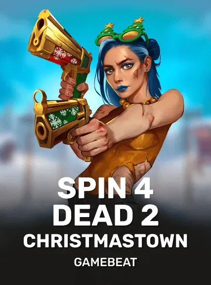 Spin 4 Dead 2: Christmastown