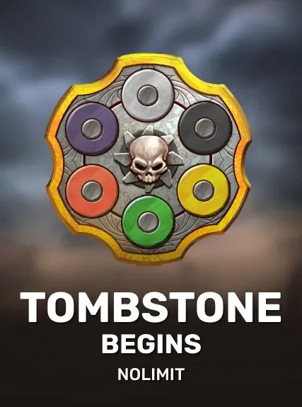 Tombstone Begins
