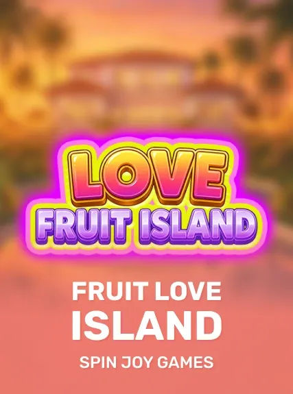 Love Fruit Island