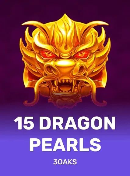 15 Dragon Pearls