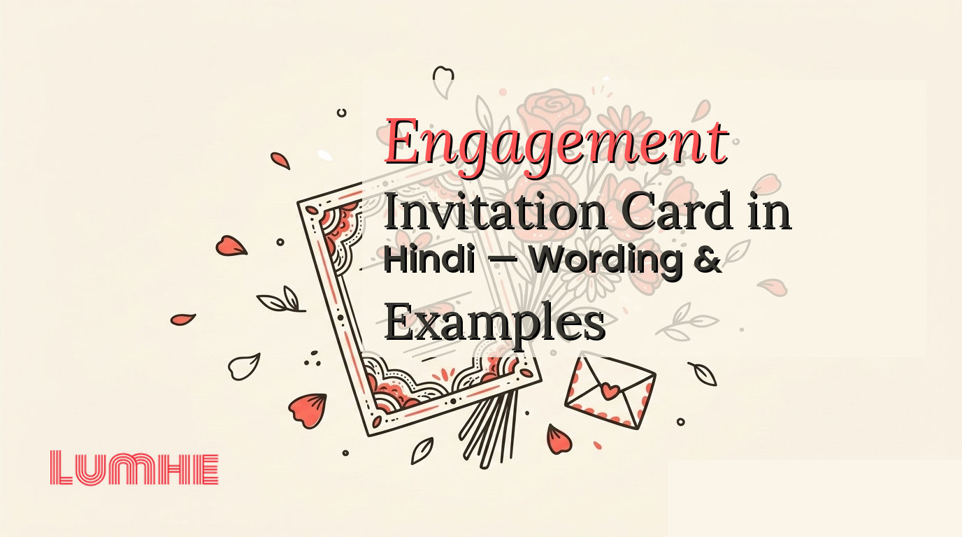 Engagement Invitation Card in Hindi — Wording & Examples — Lumhe blog