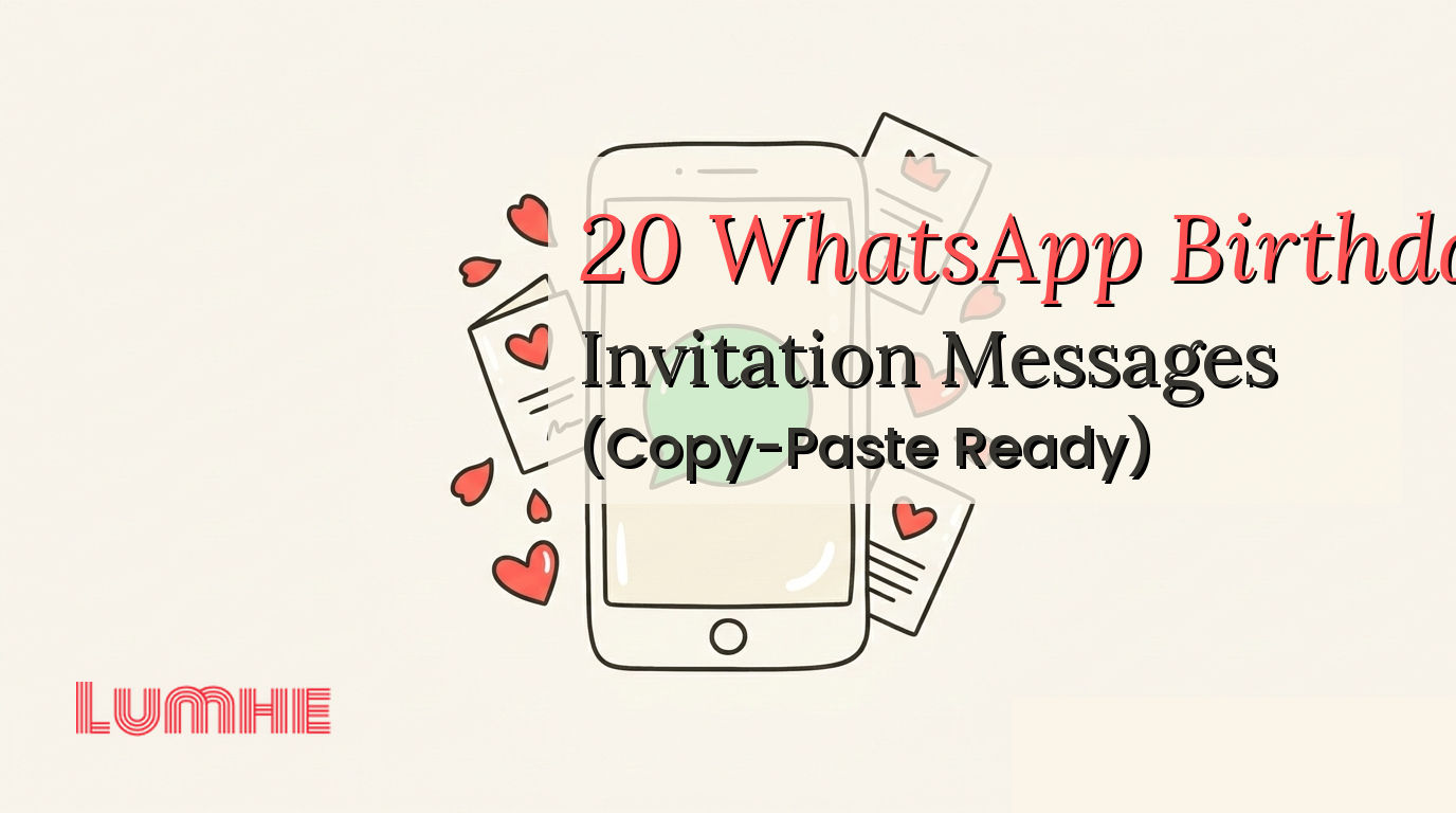 20 WhatsApp Birthday Invitation Messages (Copy-Paste Ready) — Lumhe blog