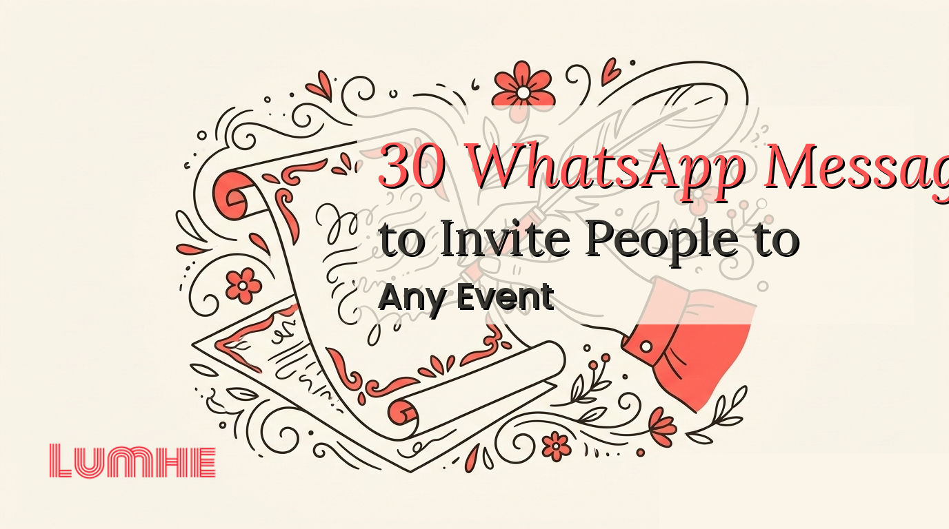 30 WhatsApp Messages to Invite People to Any Event — Lumhe blog