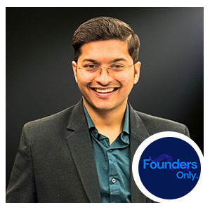 Founders only