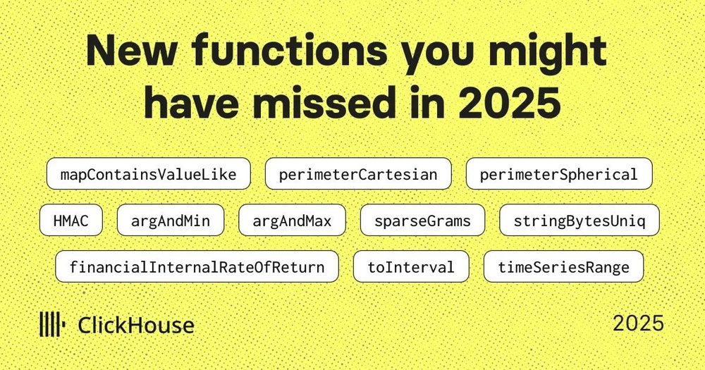 ClickHouse Empowers Real-Time Analytics with 119 New Functions Introduced in 2025