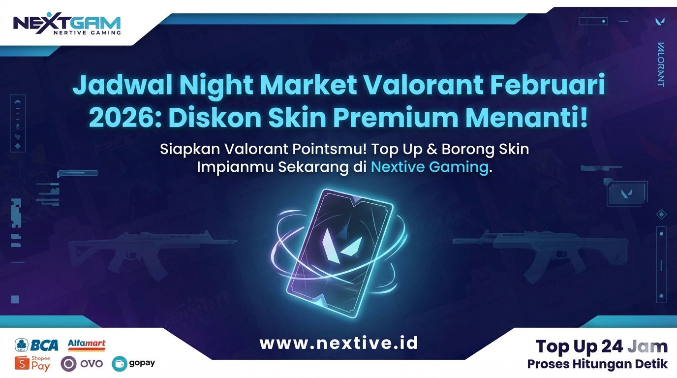 Jadwal Night Market Valorant Februari 2026: Diskon Skin Premium Menanti!