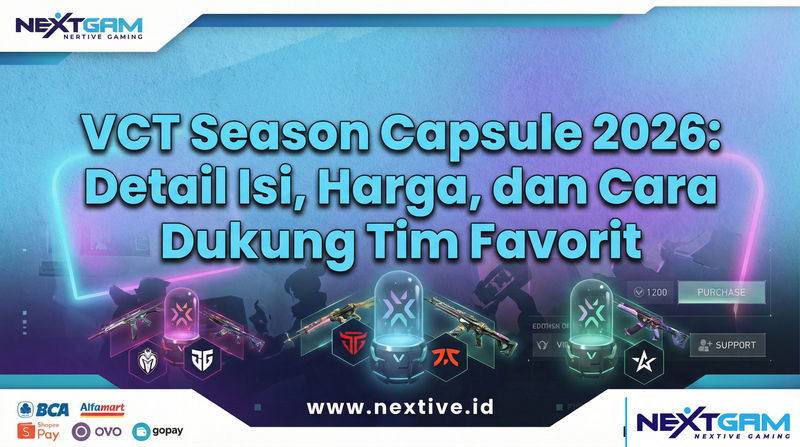 VCT Season Capsule 2026: Detail Isi, Harga, dan Cara Dukung Tim Favorit