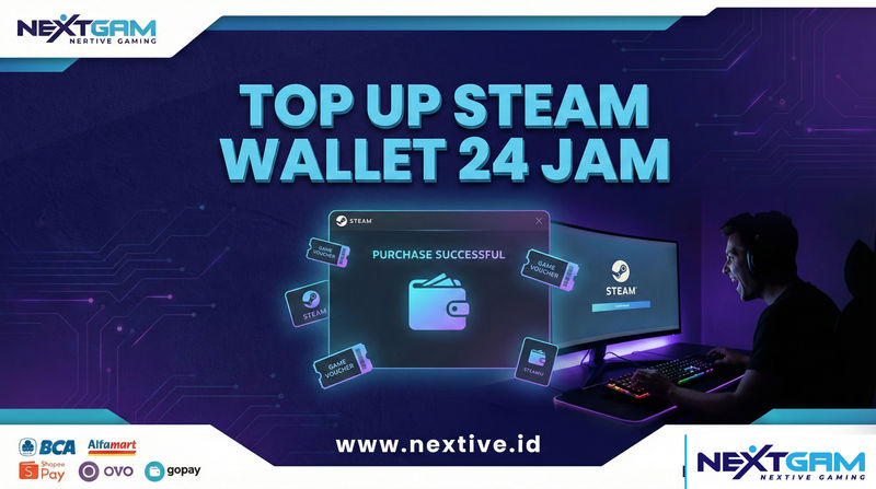 Cara Top Up Steam Wallet 24 Jam: Layanan Instan, Aman & Resmi untuk Gamer PC