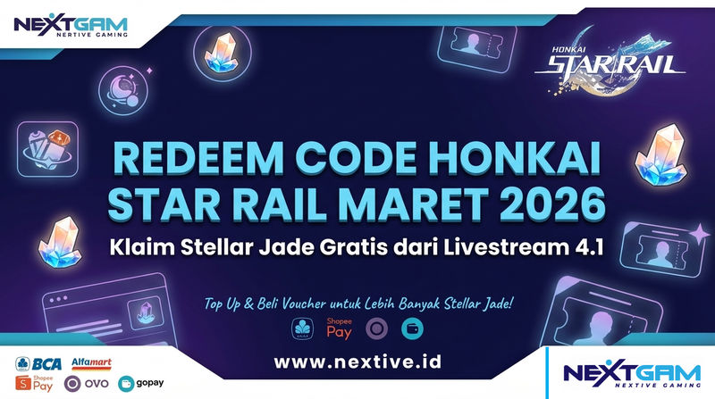 Redeem Code Honkai Star Rail Maret 2026 Stellar Jade Gratis - Nextive ...