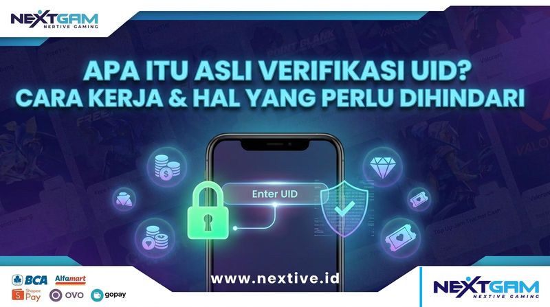 Uid In Games Apa Itu Asli Verifikasi UID Game? Cara Kerja & Bahayanya - Nextive Gaming