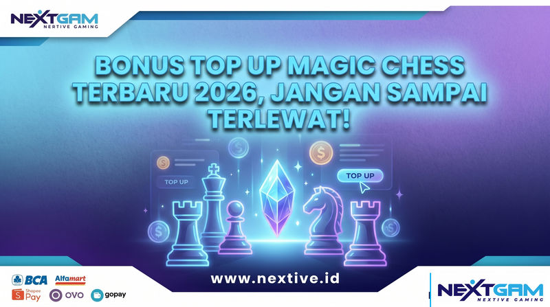 Bonus Top Up Magic Chess Terbaru 2026, Jangan Sampai Terlewat!