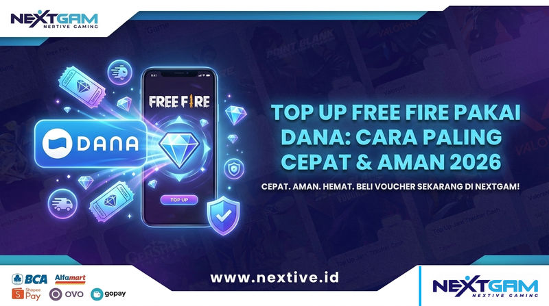 Top Up Free Fire Pakai DANA: Cara Paling Cepat & Aman 2026