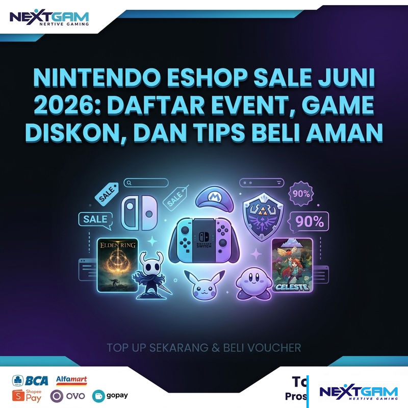 Nintendo eShop Sale Juni 2026: Daftar Event, Game Diskon, dan Tips Beli Aman