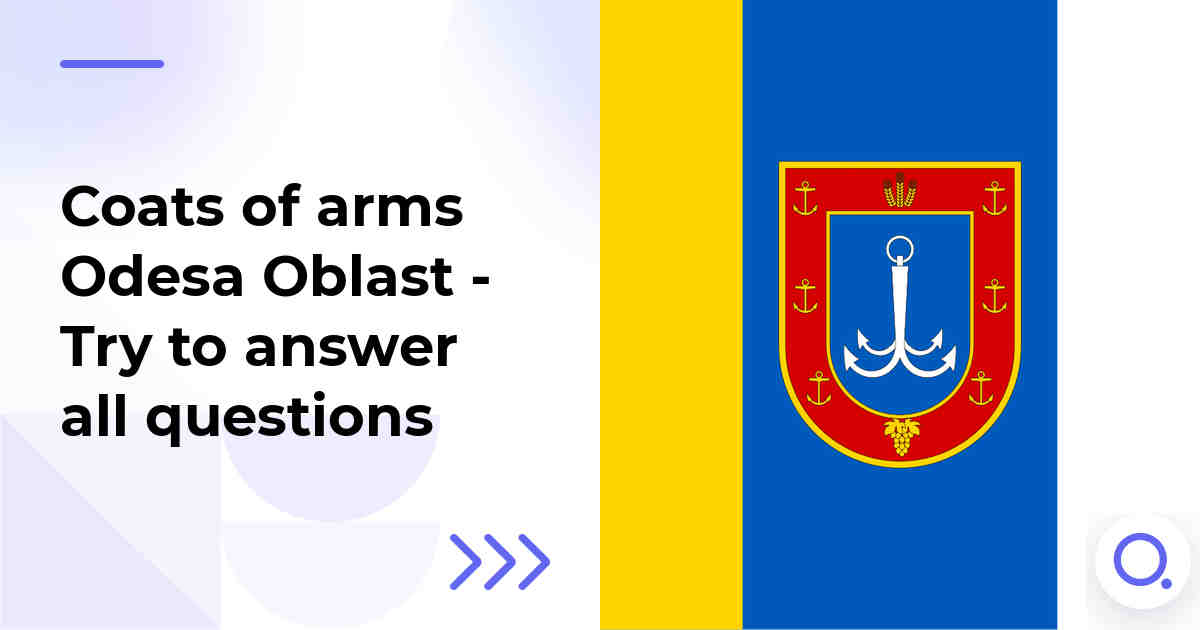 Coats of arms Odesa Oblast - Try to answer all questions