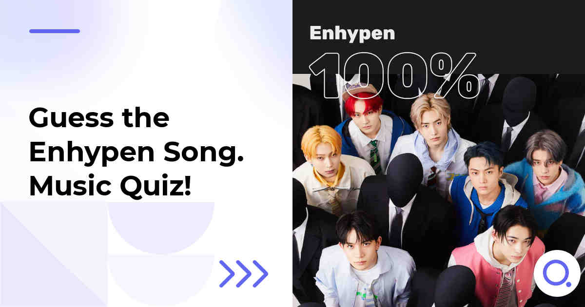 Guess the Enhypen Song :: Music Quiz!