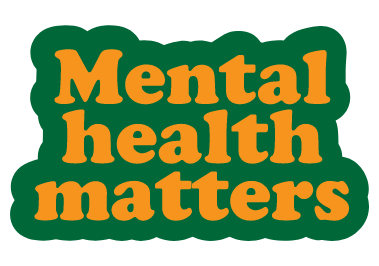 Mental Health Matters Text