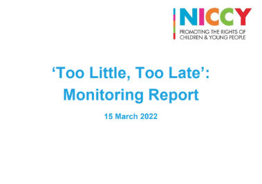 Too Little Too Late Monitoring Report Cover