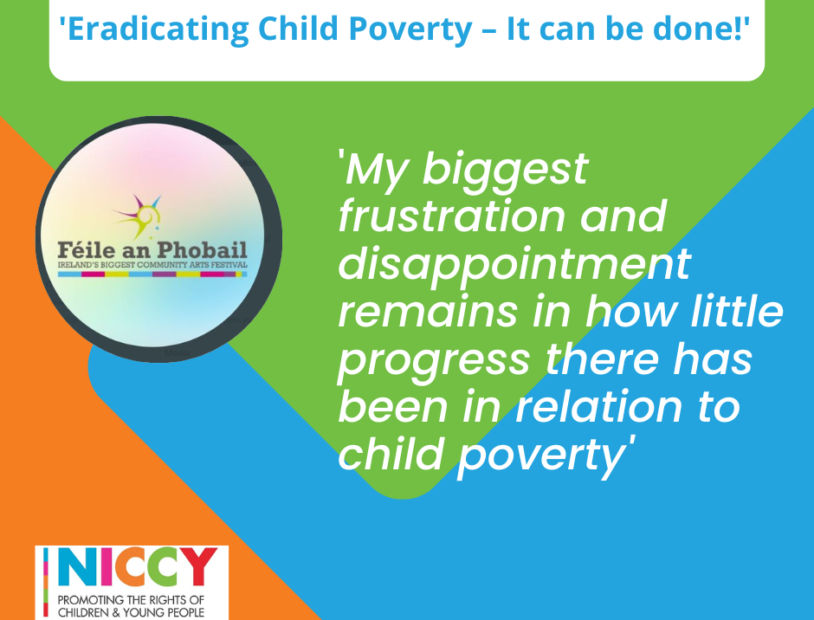 Eradicating Child Poverty - Feile an Phobail Quote 1