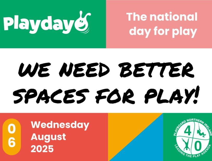 This is an infographic that says "We need better spaces for play" The national day for play.
