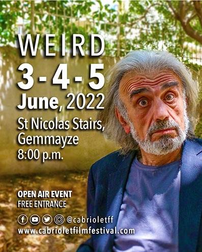 CABRIOLET FILM FESTIVAL, 14th EDITION : WEIRD