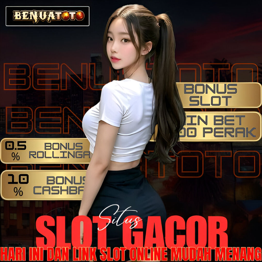 Benuatoto : Situs Slot Gacor Hari Ini & Slot Online Mudah Menang image 1