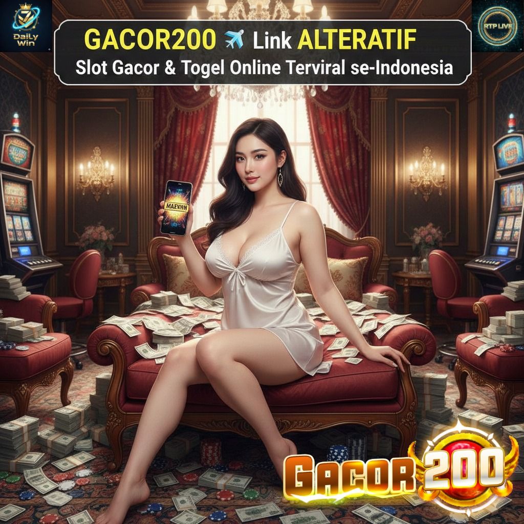 GACOR200 ✈️ Link ALTERNATIF Slot Gacor & Togel Online Terviral se-Indonesia.