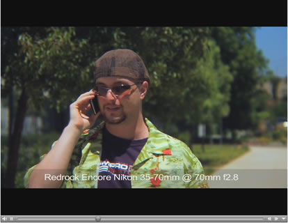 Depth of Field - Redrock Encore Adapter with 35mm Nikon lenses and Panasonic HPX300 video camera