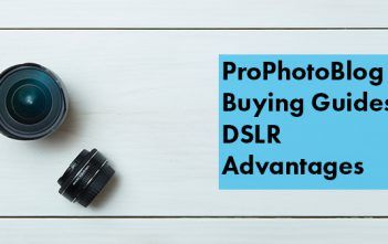 DSLR Buying Guide – DSLR Advantages Vistek Buying Guides DSLR Advantages Cover