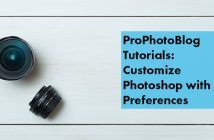 Do It Your Way – Customize Photoshop with Preferences | From Photo Life Vistek Tutorials - Customize Photoshop with Preferences Cover