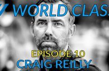 Street Photography That Stands Out w/ Craig Reilly | WC Ep. 10 World Class Episode 10 - Craig Reilly Photo